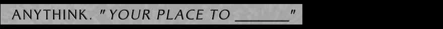 title: Anythink. Your place to ______